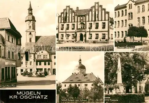 Muegeln_Oschatz Karl Marx Platz Rathaus Goethe Oberschule Postsaeule Schloss Ruhetal 