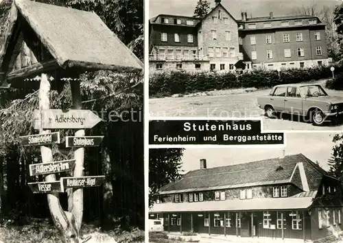 Stutenhaus_Adlersberg Ferienheim und Berggaststaette Wegweiser Stutenhaus_Adlersberg