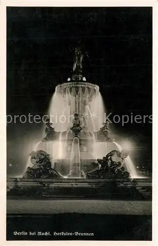 AK / Ansichtskarte Berlin Herkules Brunnen Nachtaufnahme Berlin