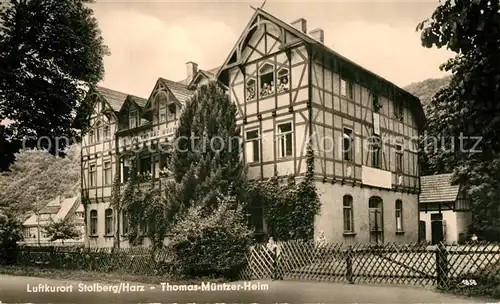 AK / Ansichtskarte Stolberg_Harz Thomas Muentzer Heim Stolberg Harz