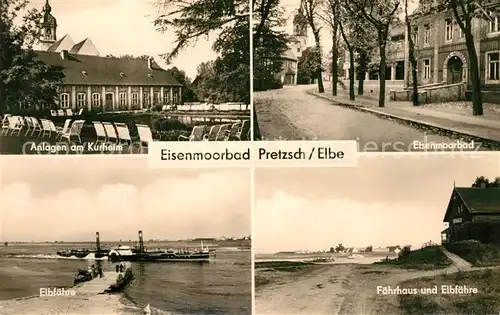 AK / Ansichtskarte Pretzsch_Elbe Kurheim Anlagen Eisenmoorbad Elbfaehre Faehrhaus Pretzsch Elbe