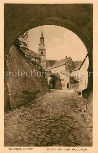 AK / Ansichtskarte Tangermuende Blick von der Rossfurt Tangermuende