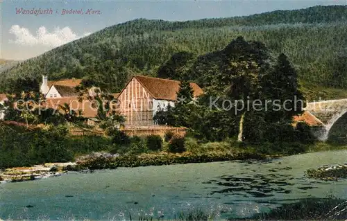 AK / Ansichtskarte Wendefurth im Bodetal Wendefurth