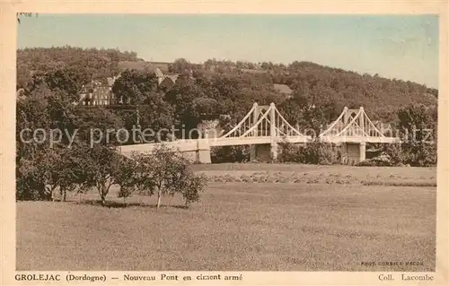 AK / Ansichtskarte Grolejac Nouveau Pont en ciment arme Grolejac