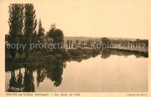 AK / Ansichtskarte Neuvic_Dordogne Les Bords de l Isle Neuvic Dordogne