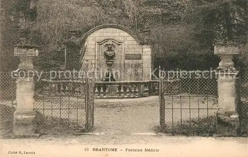 AK / Ansichtskarte Brantome Fontaine Medicis Brantome