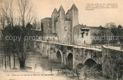 AK / Ansichtskarte Barbaste Pont sur la Gelise et le Moulin Barbaste