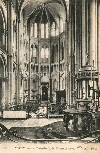 AK / Ansichtskarte Noyon_Oise Cathedrale Interieur Transept nord Noyon_Oise