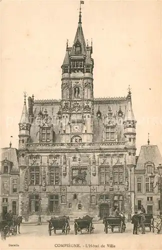 AK / Ansichtskarte Compiegne_Oise Hotel de Ville Compiegne Oise