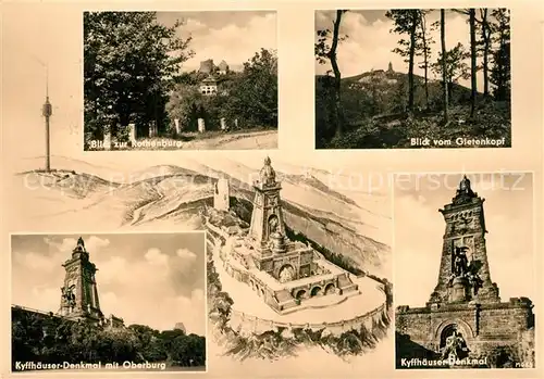 AK / Ansichtskarte Kyffhaeuserdenkmal Rothenburg Gietenkopf Oberburg Kyffhaeuserdenkmal