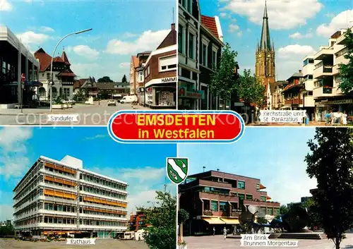 AK / Ansichtskarte Emsdetten Sandufer Kirchstrasse Sankt Pankratius Rathaus Brunnen Morgentau Emsdetten
