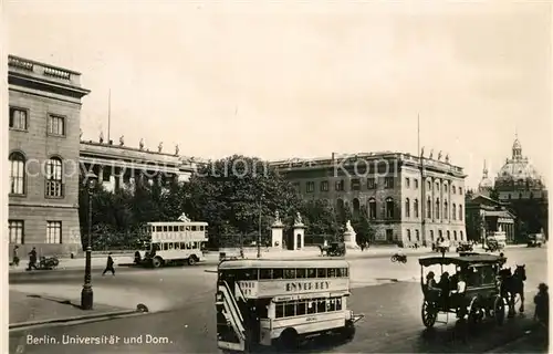 AK / Ansichtskarte Berlin Universit?t und Dom Pferdekutsche und Bus Berlin