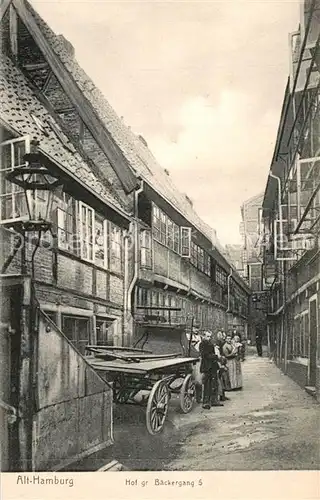 AK / Ansichtskarte Hamburg Hof gr. B?ckergang 5 Hamburg