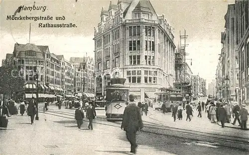 AK / Ansichtskarte Hamburg M?nckebergstrasse und Rathaussstrasse Strassenbahn Hamburg