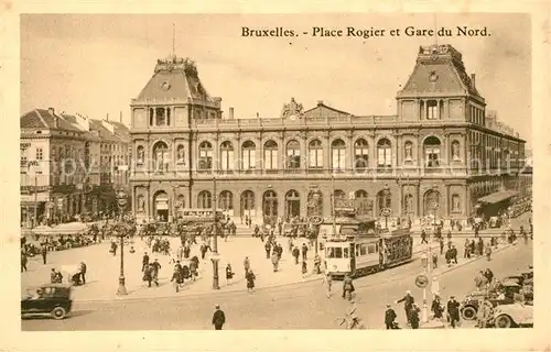 AK / Ansichtskarte Strassenbahn Bruxelles Place Rogier Gare du Nord  