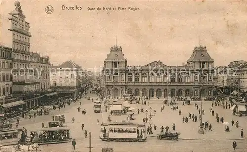 AK / Ansichtskarte Strassenbahn Bruxelles Gare du Nord Place Rogier  