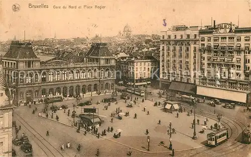 AK / Ansichtskarte Strassenbahn Bruxelles Gare du Nord Place Rogier  