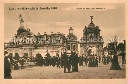 AK / Ansichtskarte Exposition_Universelle_Bruxelles_1910 Entree de Bruxell Kermesse  