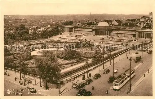 AK / Ansichtskarte Strassenbahn Bruxelles Jardin Botanique  