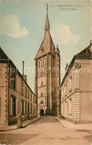 AK / Ansichtskarte Senonches Tour de l Eglise Senonches