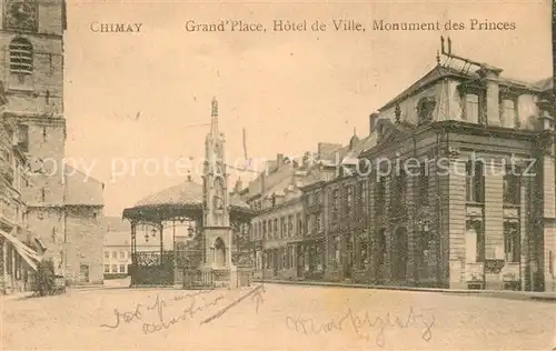 AK / Ansichtskarte Chimay Grand Place Hotel de Ville Monument des Princes Chimay
