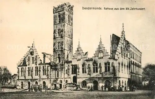 AK / Ansichtskarte Dendermonde Rathaus aus dem XIV Jhdt Dendermonde