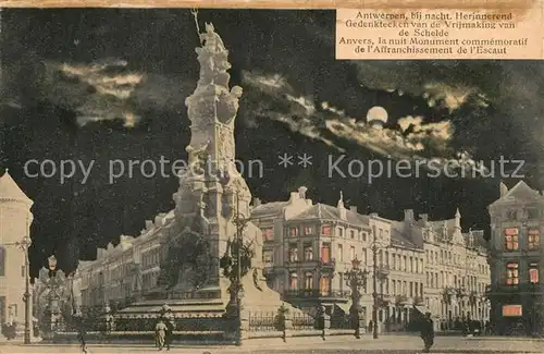 AK / Ansichtskarte Antwerpen_Anvers bij nacht Herinnerend Gedenktecken van de Vrijmaking von de Schelde Antwerpen Anvers