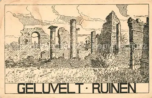AK / Ansichtskarte Geluveld Ruinen Zeichnung Geluveld