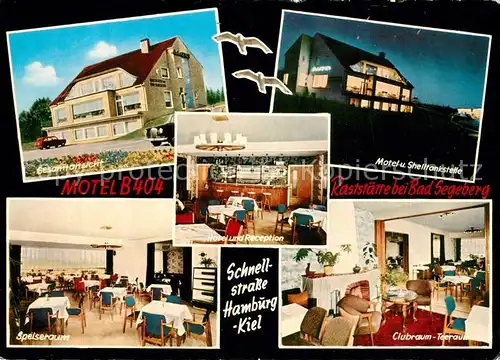 AK / Ansichtskarte Schackendorf_Bad_Segeberg Motel B 404 Rastst?tte  Schackendorf_Bad_Segeberg