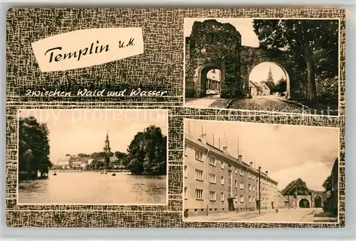AK / Ansichtskarte Templin Zwischen Wald und Wasser Templin