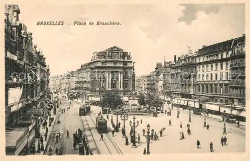 AK / Ansichtskarte Strassenbahn Bruxelles Place de Brouckere  