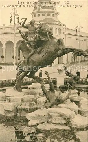 AK / Ansichtskarte Exposition_Universelle_Gand_1913 Monument du Cheval Bayard Quatre Fils Aymon  