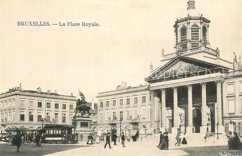 AK / Ansichtskarte Strassenbahn Bruxelles Place Royale  