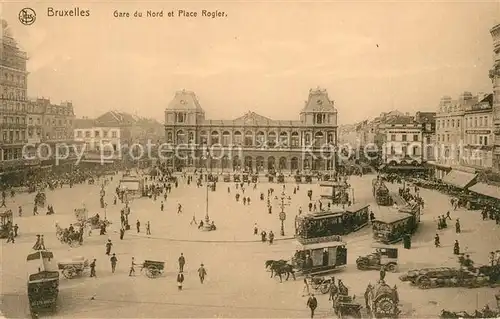 AK / Ansichtskarte Strassenbahn Bruxelles Gare du Nord Place Rogier  