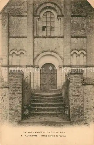 AK / Ansichtskarte Autheuil Authouillet Vieux portail de l eglise Autheuil Authouillet