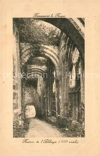 AK / Ansichtskarte Beaumont le Roger Ruines de l Abbaye XIIIe siecle Beaumont le Roger