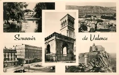 AK / Ansichtskarte Valence_Drome Parc Jouvet le Rhone Le Pendentif Place de la Republique Ruines de Crussol Valence_Drome