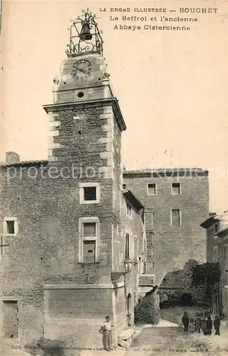 AK / Ansichtskarte Bouchet Beffroi ancienne Abbaye Cistercienne Bouchet
