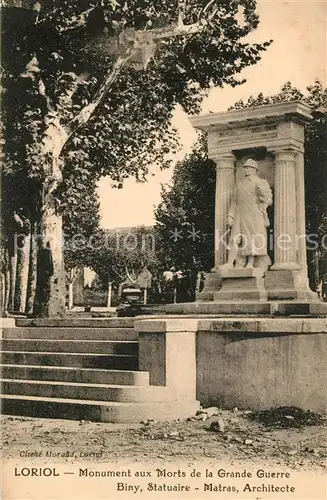 AK / Ansichtskarte Loriol sur Drome Monument aux Morts de la Grande Guerre Loriol sur Drome