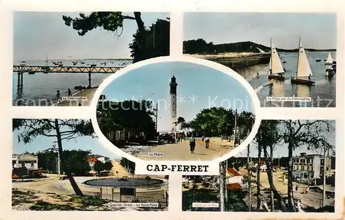 AK / Ansichtskarte Cap Ferret La Phare Plage Hotel de la Mere Cap Ferret