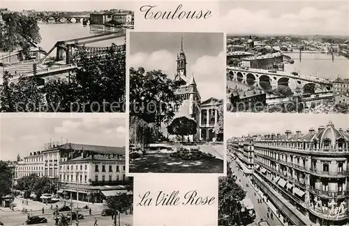 AK / Ansichtskarte Toulouse_Haute Garonne Kirche Br?cken Pont Saint Pierre et Pont Neuf Rue d`Alsace Toulouse Haute Garonne