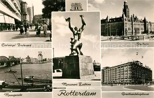 AK / Ansichtskarte Rotterdam Coolsingel Boulevard Maasgezicht Monument Zadkine Stadhuis Groothandelsgebouw Rotterdam