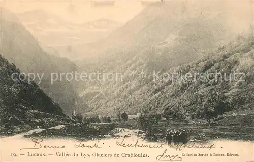 AK / Ansichtskarte Luchon_Haute Garonne Vall?e du Lys Glaciers de Crabioules Luchon Haute Garonne