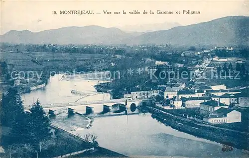 AK / Ansichtskarte Montrejeau_Haute Garonne Fliegeraufnahme Vallee de la Garonne et Polignan Montrejeau Haute Garonne