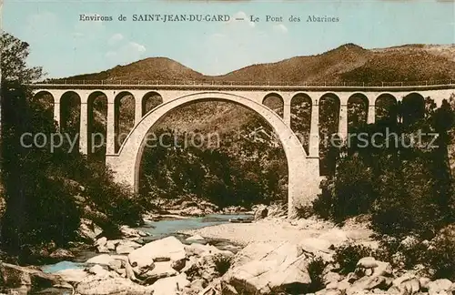 AK / Ansichtskarte Saint Jean du Gard Pont des Abarines Saint Jean du Gard