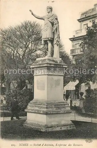 AK / Ansichtskarte Nimes Statue d`Antonin Empereur des Romains Nimes