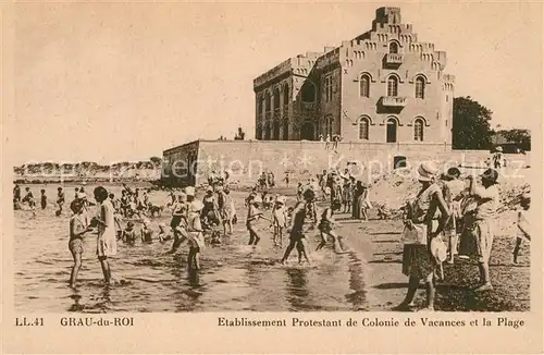 AK / Ansichtskarte Grau_du_Roi_Gard_Le Etablissement Protestand de Colonie de Vacances et la Plage Grau_du_Roi_Gard_Le