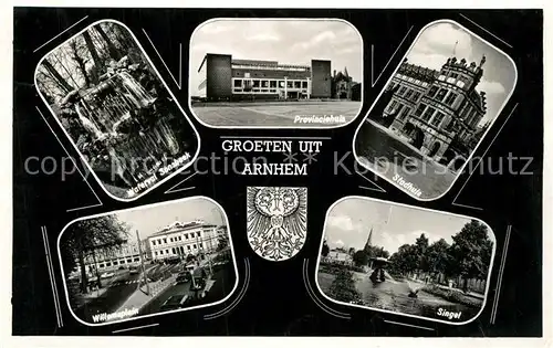 AK / Ansichtskarte Arnhem Waterval Sonsbeck Wilhelmsplein Proviniciehuis Stadhuis Singel Arnhem