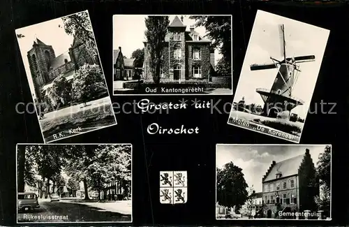 AK / Ansichtskarte Oirschot R.K. Kerk Oud Kantongerecht Molen Gemeentehuis Rijkesluisstraat Oirschot