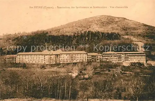 AK / Ansichtskarte Feyre_Sainte Sanatorium des Institutrices  Feyre Sainte
